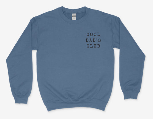 Cool Dad’s Club Crewneck