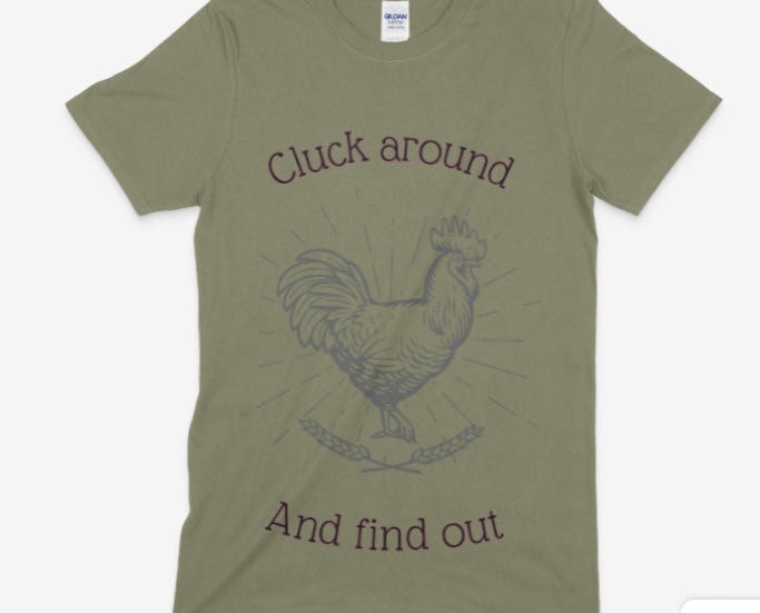 Cluck Around Tee